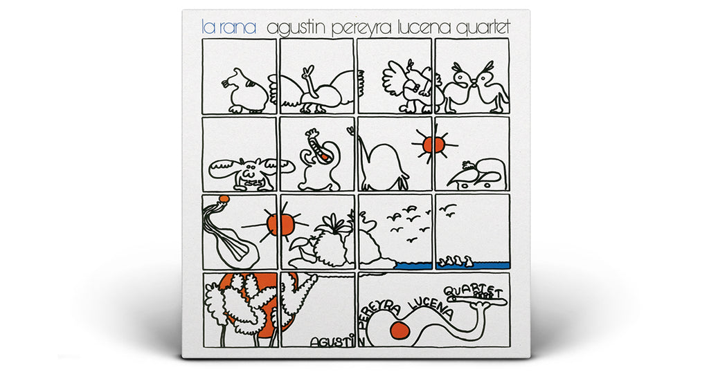 Agustín Pereyra Lucena Quartet's 1980 album La Rana set for reissue