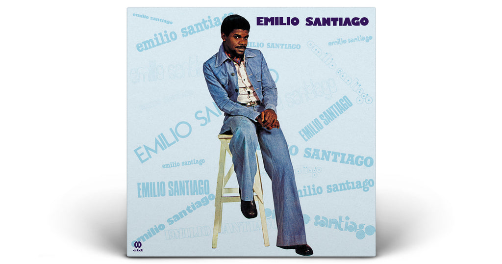 New Reissue | Emilio Santiago - Emilio Santiago [1975]