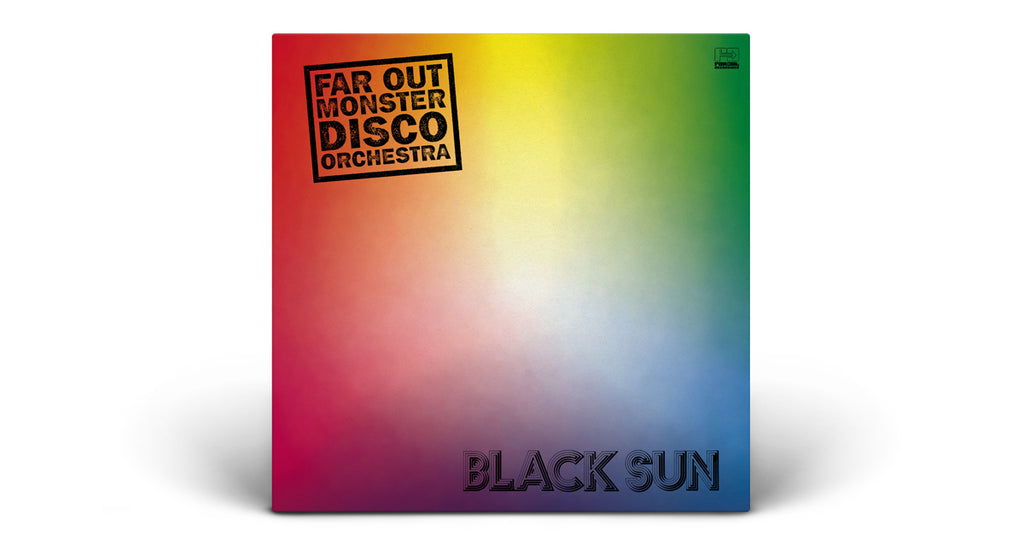 Far Out Monster Disco Orchestra | Black Sun