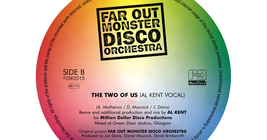 Far Out Monster Disco Orchestra | 'The Two Of Us' Al Kent Vocal Mix