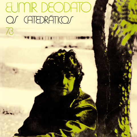 Eumir Deodato - Os Catedraticos 73 [1973]