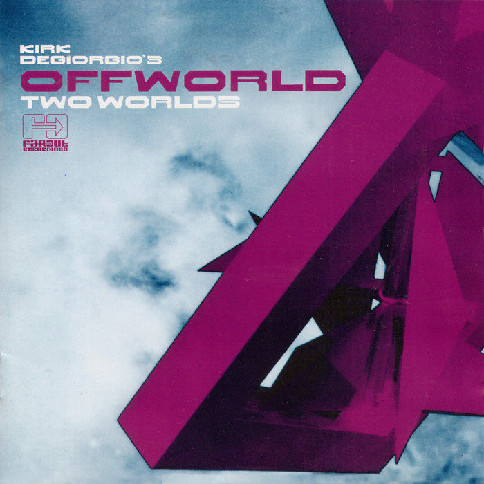 Kirk Degiorgio's Offworld - Two Worlds [2001]