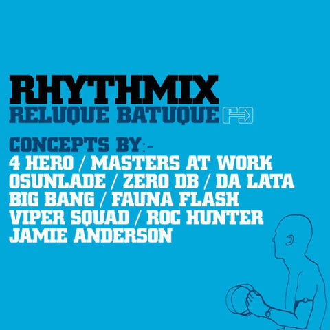 Grupo Batuque - Rhythmix: Reluque Batuque [2002]