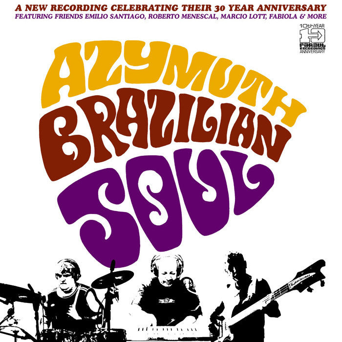 Azymuth - Brazilian Soul [2004]