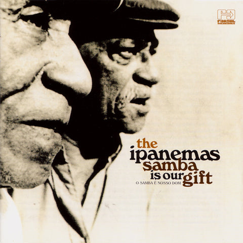 The Ipanemas - Samba Is Our Gift [2006]