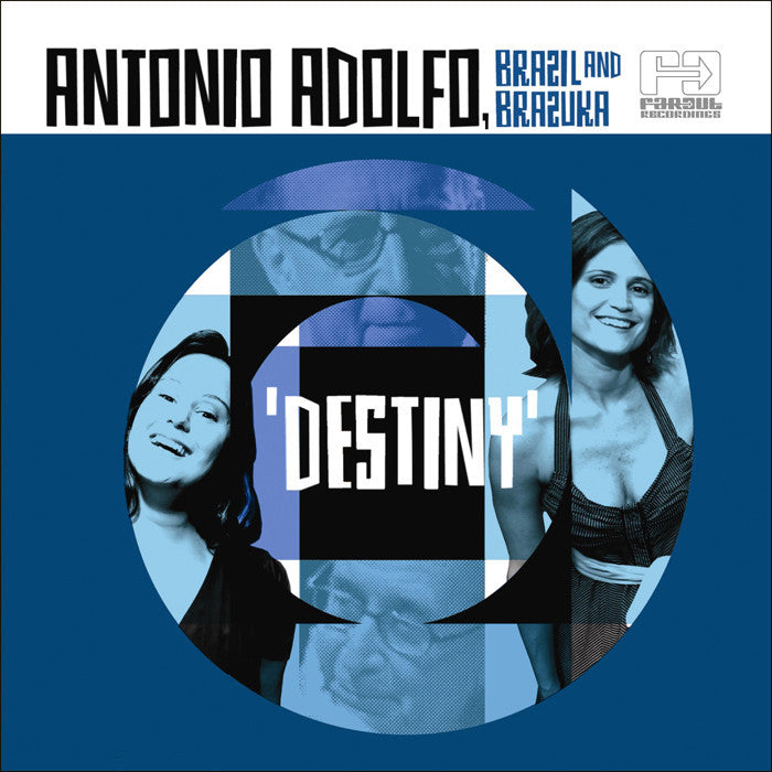 Antonio Adolfo - Destiny [2007]