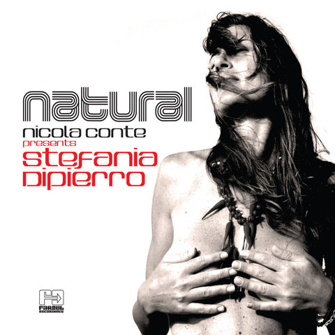 Nicola Conte presents Stefania Dipierro - Natural [2016]