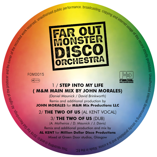 Far Out Monster Disco Orchestra - Step Into My Life (M&M Mix by John Morales) / The Two Of Us (Al Kent Remixes) [2018]