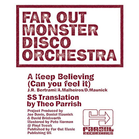 Far Out Monster Disco Orchestra - Keep Believing (Can You Feel It) [2011]