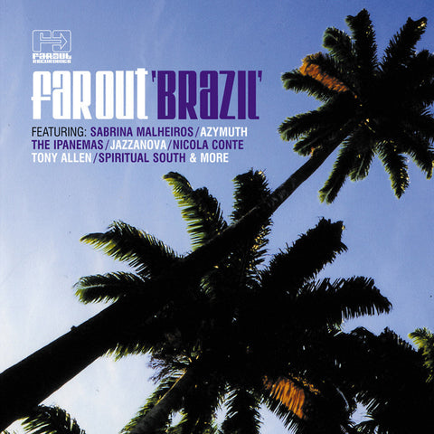 Various Artists - Far Out Brazil [2007]