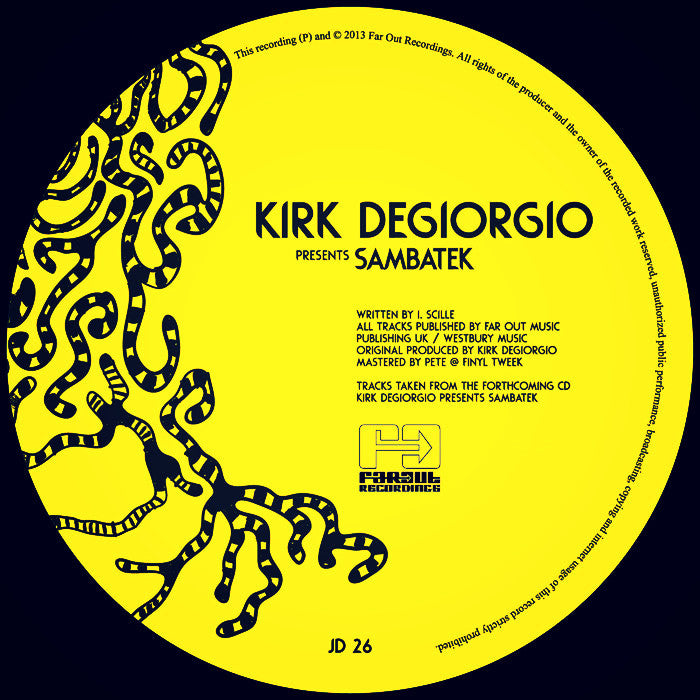 Kirk Degiorgio - SambaTek Remixes [2013]