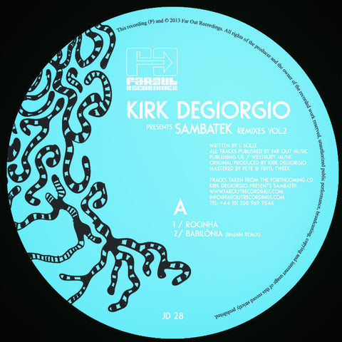 Kirk Degiorgio - SambaTek Remixes 2 [2013]