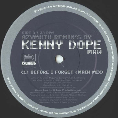Azymuth - Before I Forget (Kenny Dope Remixes) [2001]