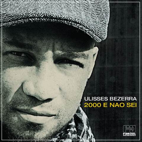 Ulisses Bezerra - 2000 E Não Sei [2012]