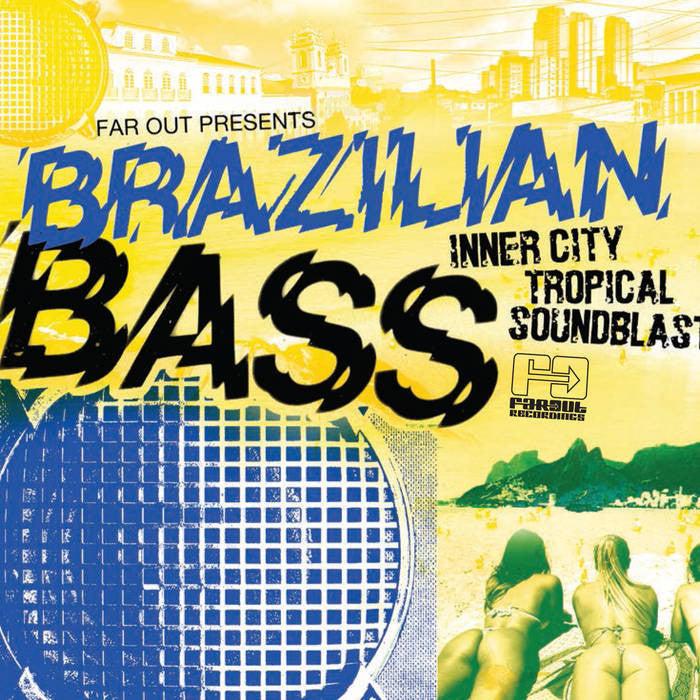 Various Artists - Far Out Presents Brazilian Bass [2014]