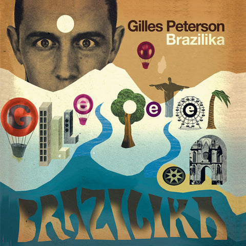 Various Artists - Gilles Peterson Presents Brazilika [2009]